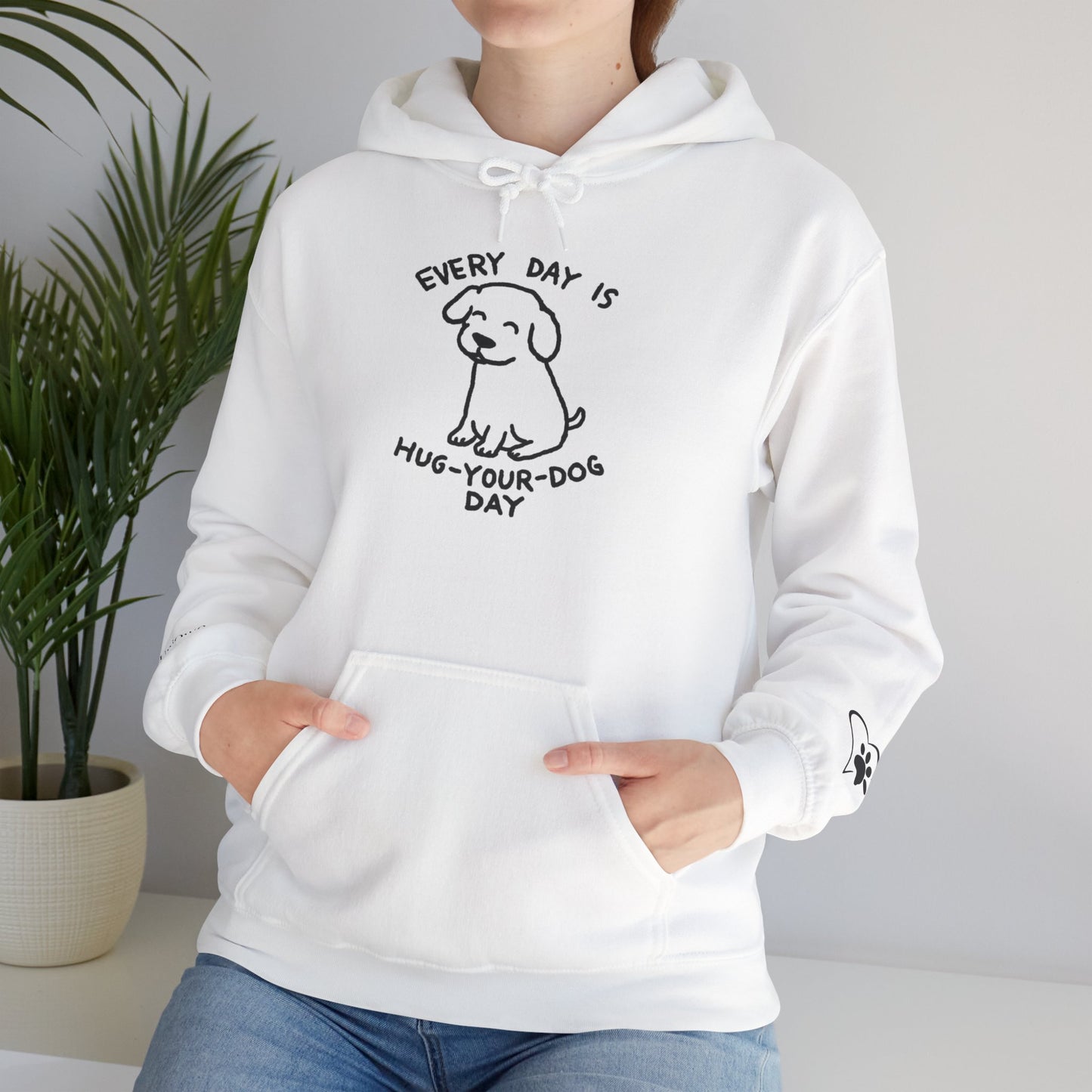 Dog Lover Hoodie - Every Day is Hug Your Dog Day Sweatshirt, Pet Owner Gift, Animal Lover Apparel, Cozy Casual Wear, Dog Mom And Dad Merchandise