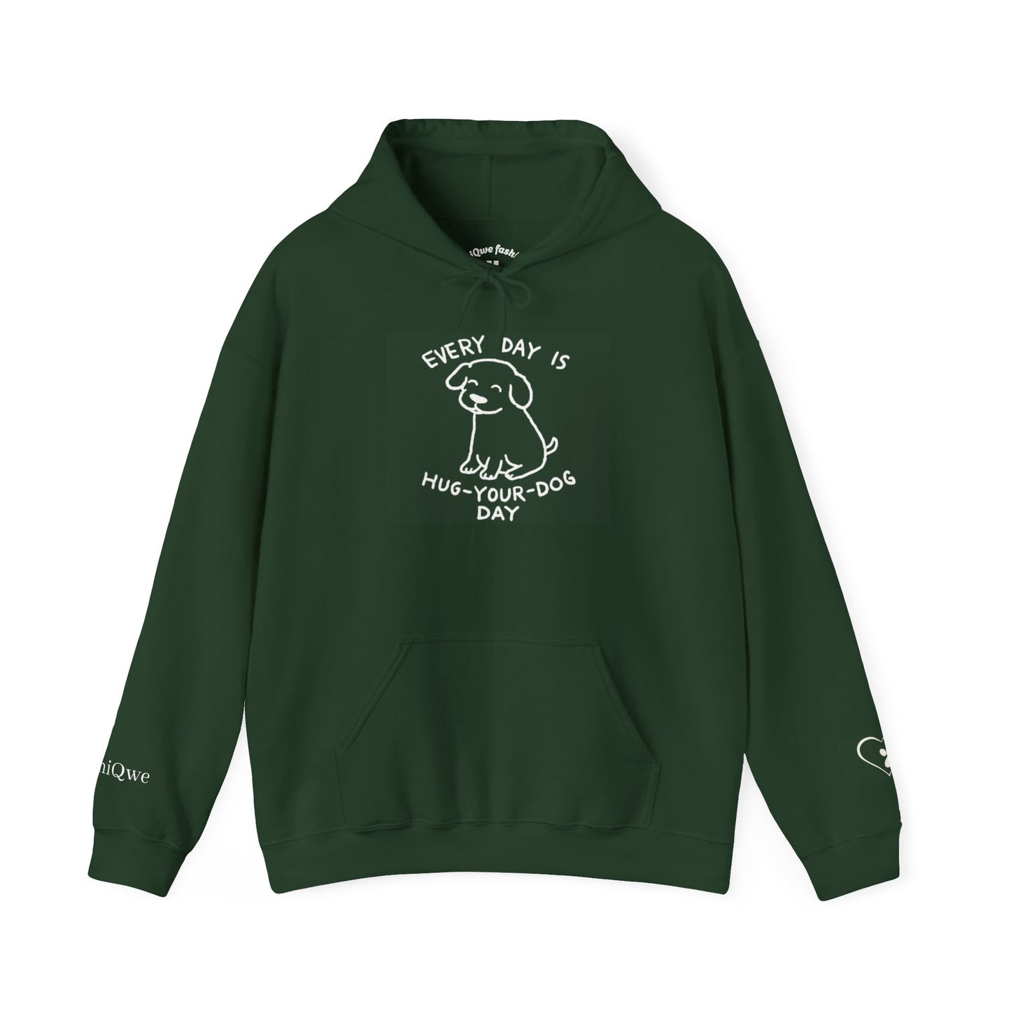 Dog Lover Hoodie - Every Day is Hug Your Dog Day Sweatshirt, Pet Owner Gift, Animal Lover Apparel, Cozy Casual Wear, Dog Mom And Dad Merchandise