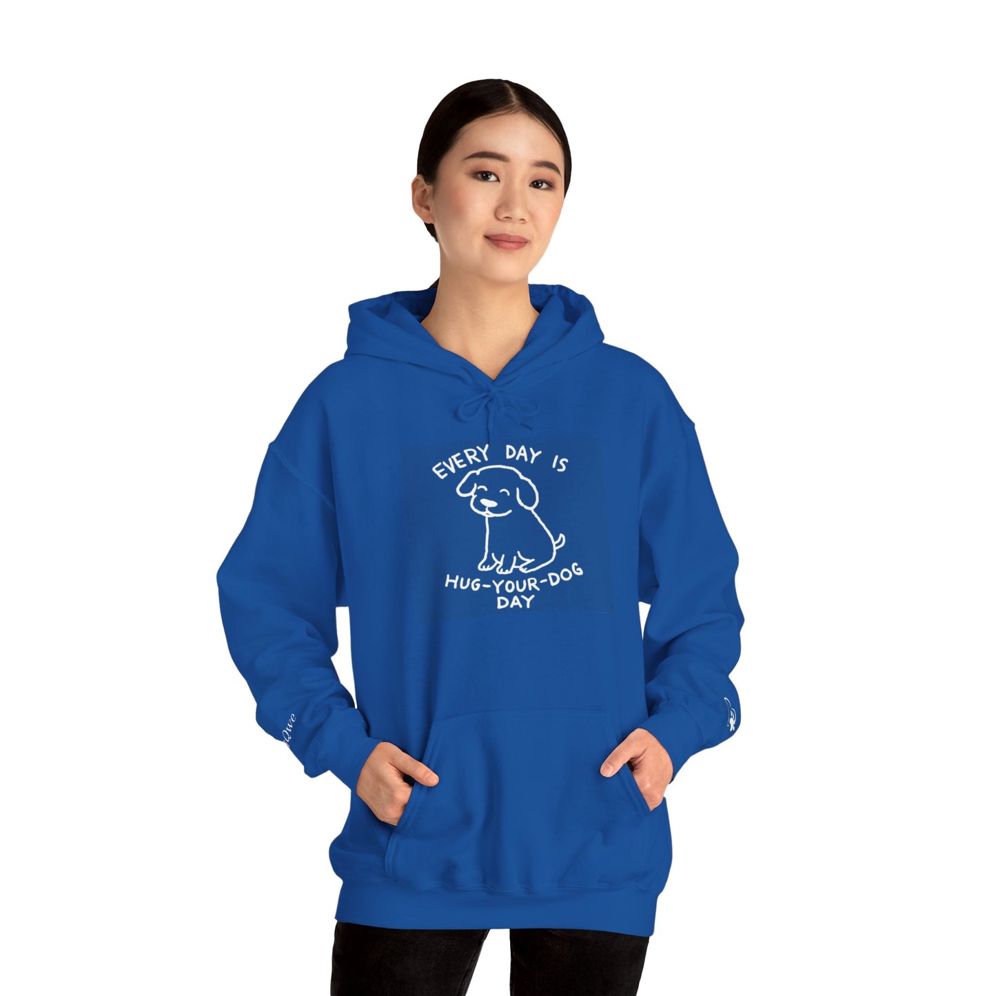 Dog Lover Hoodie - Every Day is Hug Your Dog Day Sweatshirt, Pet Owner Gift, Animal Lover Apparel, Cozy Casual Wear, Dog Mom And Dad Merchandise