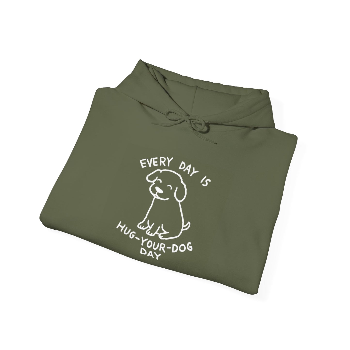 Dog Lover Hoodie - Every Day is Hug Your Dog Day Sweatshirt, Pet Owner Gift, Animal Lover Apparel, Cozy Casual Wear, Dog Mom And Dad Merchandise